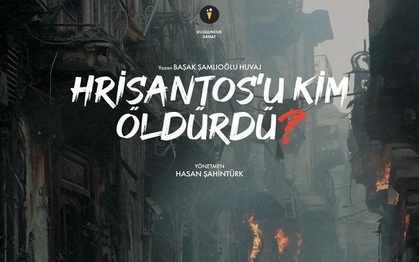 Hrisantos'u Kim Öldürdü?