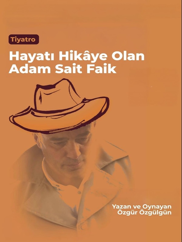 Hayatı Hikâye Olan Adam Sait Faik