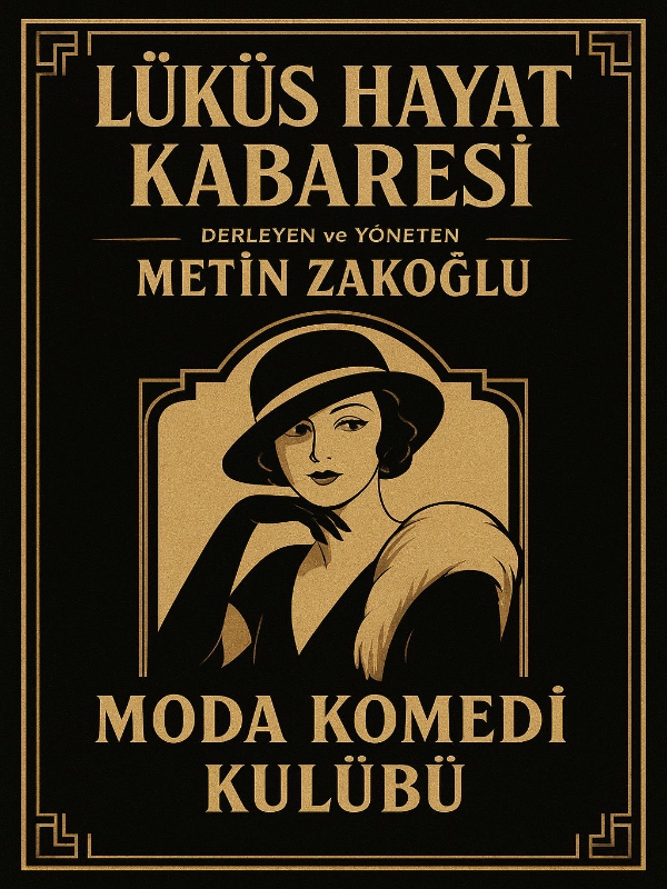 Lüküs Hayat Kabare