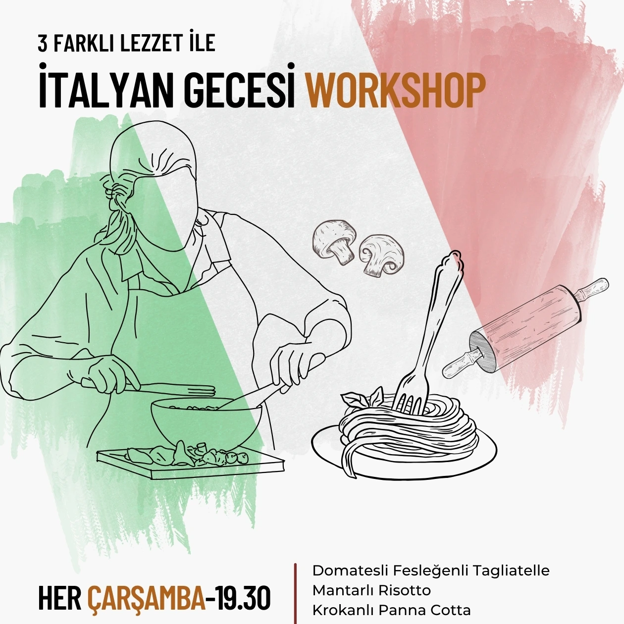 Workshop: İtalyan Lezzetleri