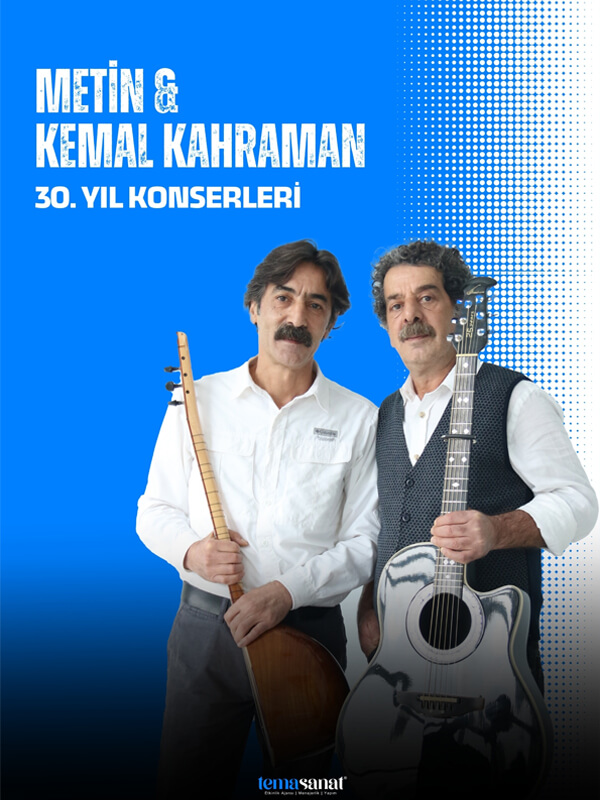 Metin Kemal Kahraman 30. Yıl Konserleri
