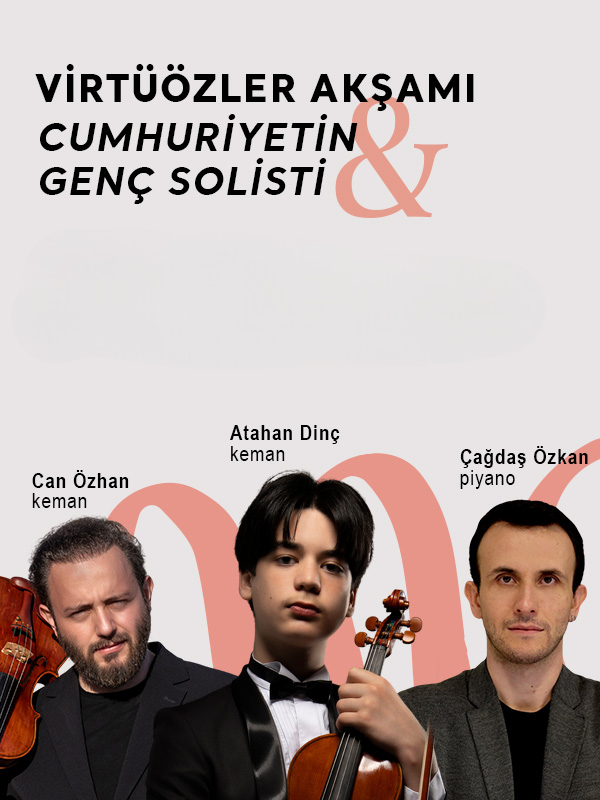 Virtüözler Akşamı & Cumhuriyetin Gelecek Solisti