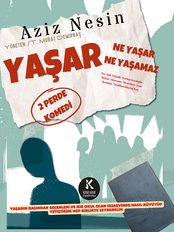 Yaşar Ne Yaşar Ne Yaşamaz
