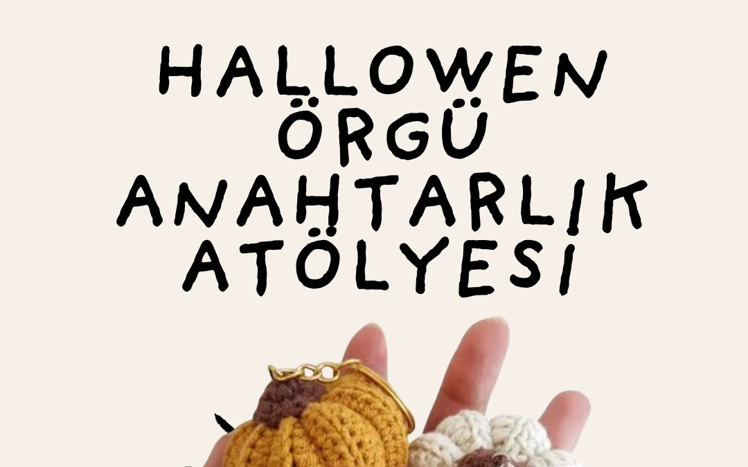 Hallowen Örgü Anahtarlık Atölyesi
