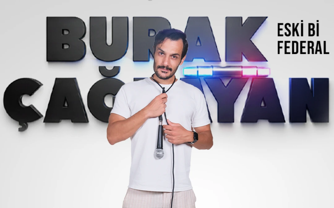 Burak Çağlayan "Eski Bi Federal" Stand
