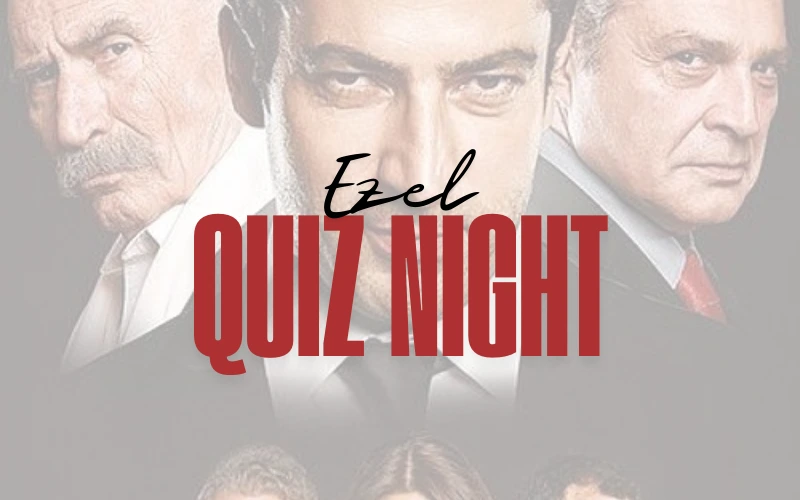 Ezel Quiz Night