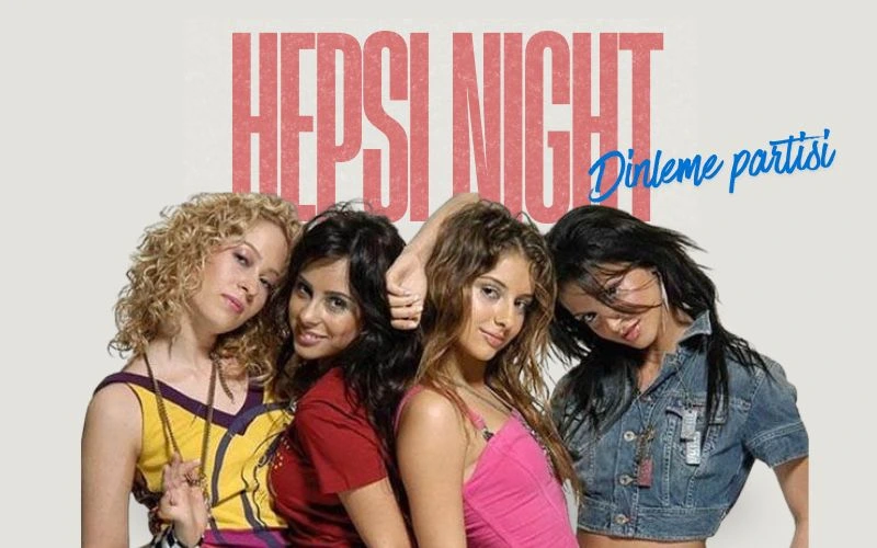Hepsi Night: Dinleme Partisi