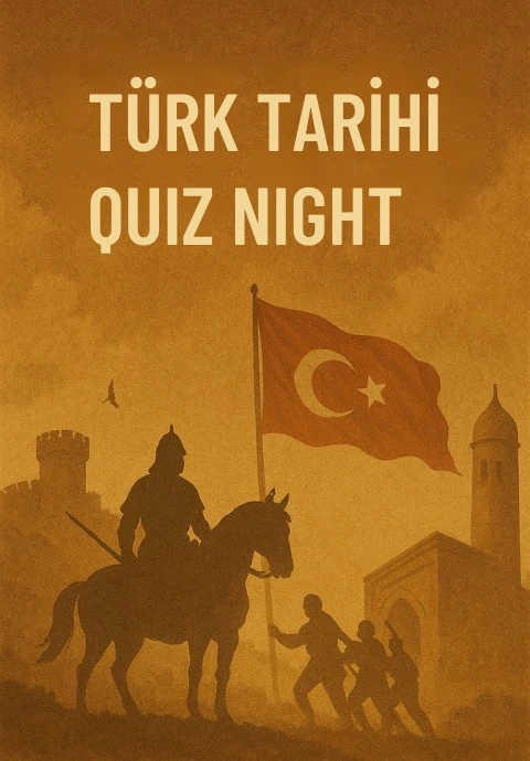 Türk Tarihi Quiz Night