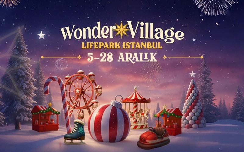 İstanbul Wonder Village 2025