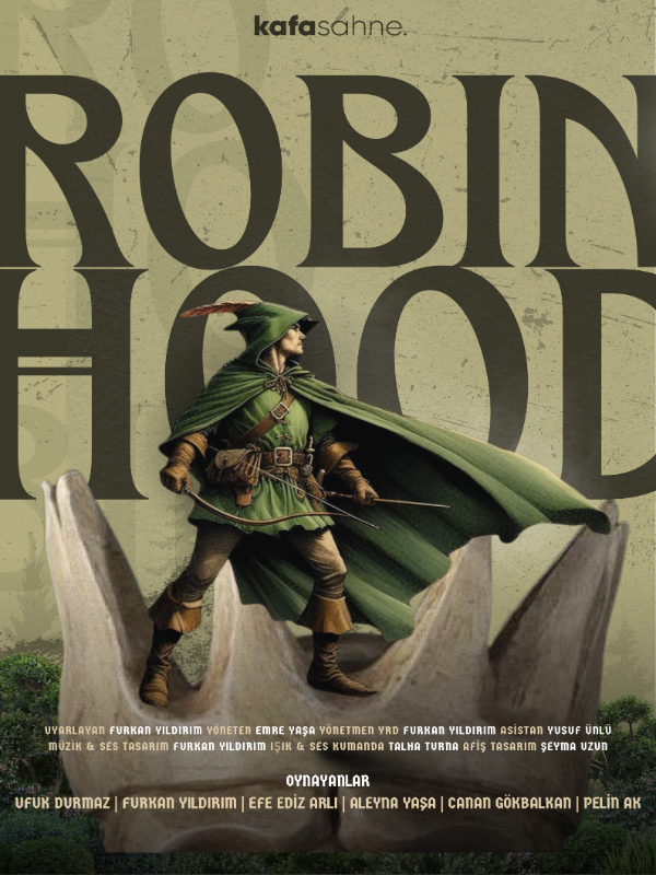 Robin Hood Tiyatro Oyunu
