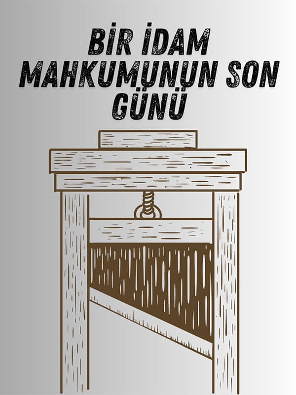 Bir İdam Mahkumunun Son Günü
