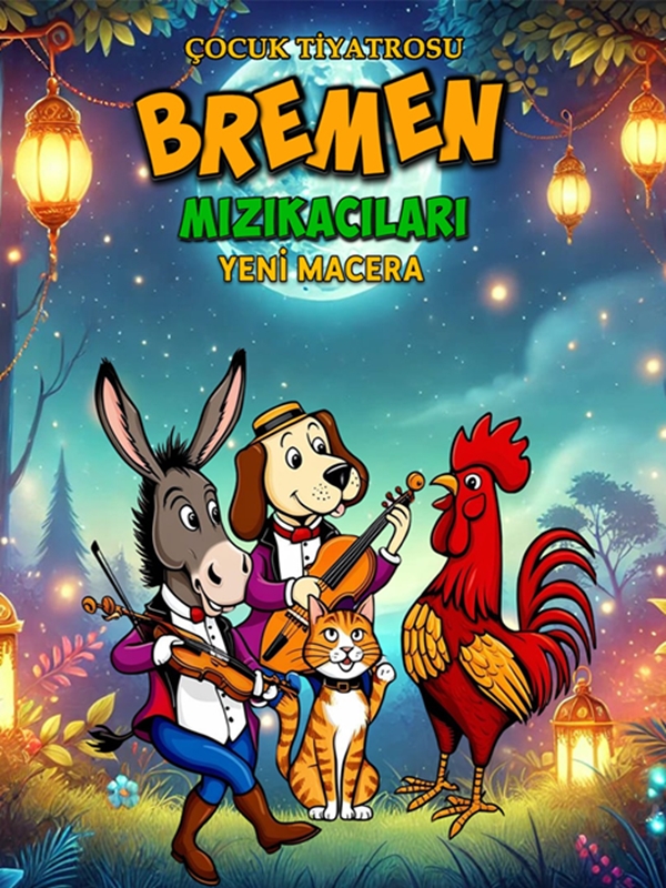 Bremen Mızıkacıları 'Yeni Macera'