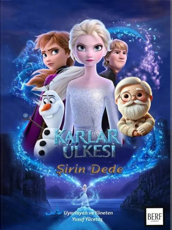 Karlar Ülkesi Şirin Dede