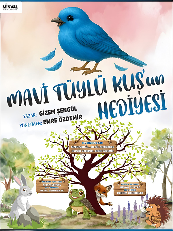 Mavi Tüylü Kuşun Hediyesi