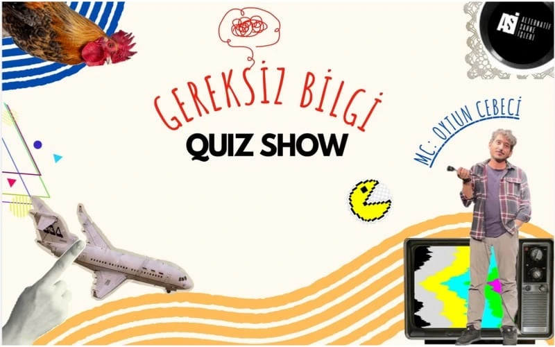 Gereksiz Bilgi "Quiz Show"