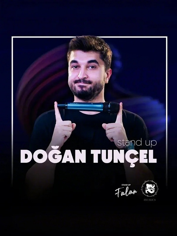 Doğan Tunçel Stand Up