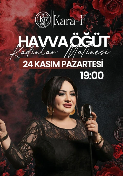 Havva Öğüt İle Kadınlar Matinesi