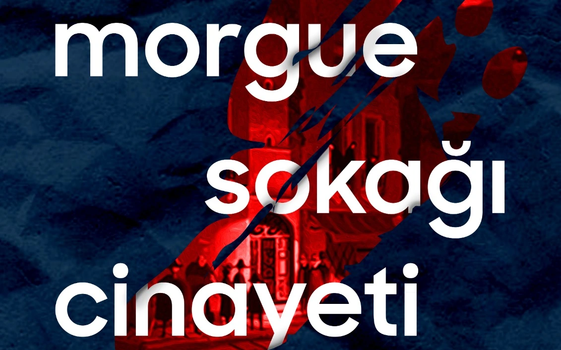 Morgue Sokağı Cinayeti Oyunu