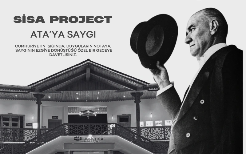 Sisa Project – Ata’ya Saygı Konseri