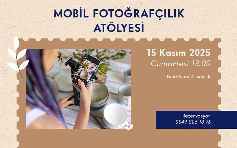 BonVivant Mobil Fotoğrafçılık Atölyesi
