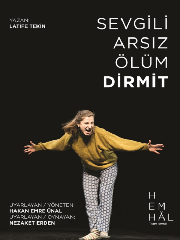Sevgili Arsız Ölüm Dirmit