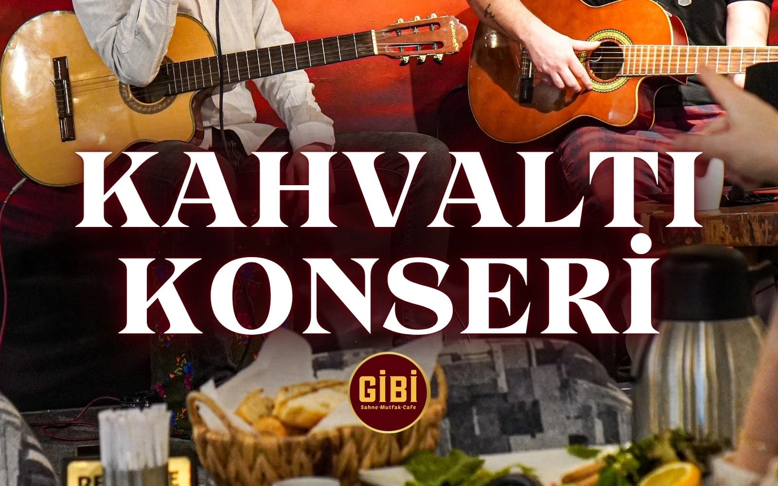 Akustik Canlı Müzik Eşliğinde Serpme Kahvaltı