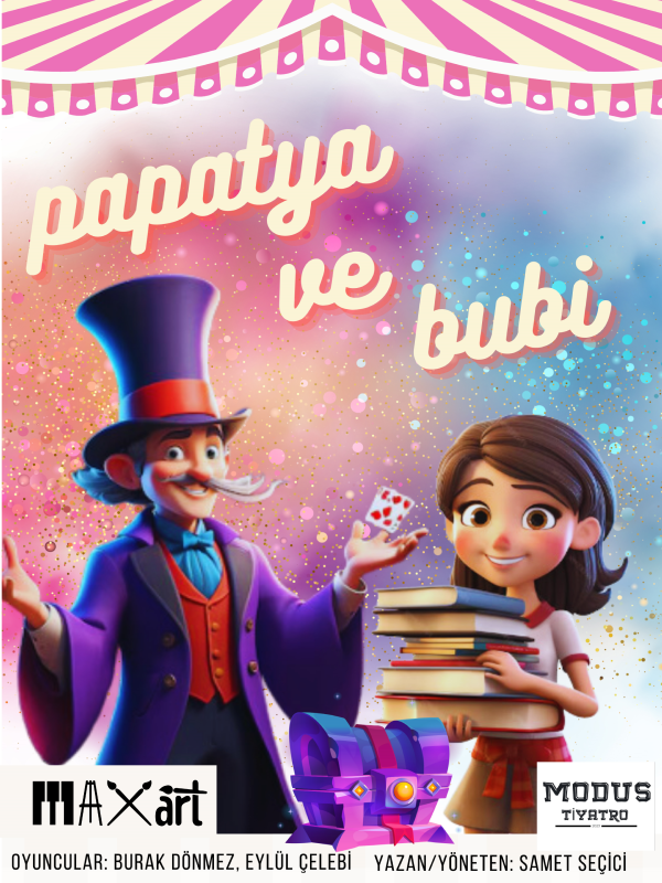 Papatya ve Bubi Müzikli Çocuk Tiyatrosu