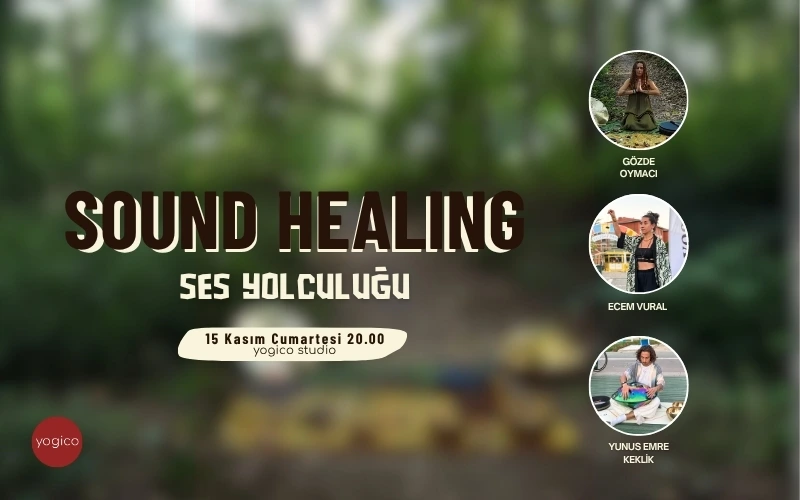 Sound Healing (Ses Yolculuğu)