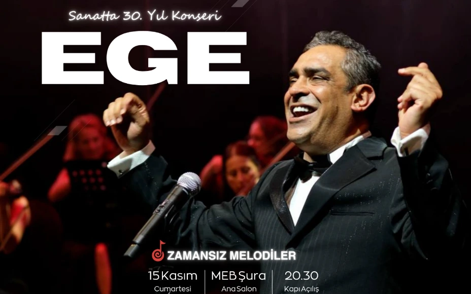 Ege "Sanatta 30.Yıl Konseri"