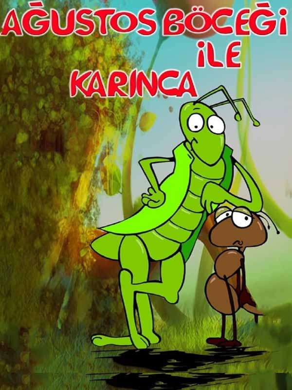 Ağustos Böceği ile Karınca