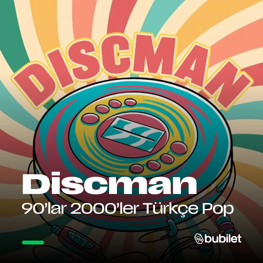 Discman 90’lar & 2000’ler Türkçe Pop Gecesi