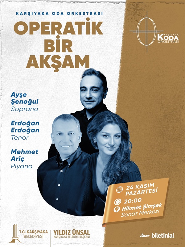 KODA Konseri: Ayşe Şenoğul, Erdem Erdoğan ve Mehmet Arıç ile Büyülü Bir "Operatik Bir Gece