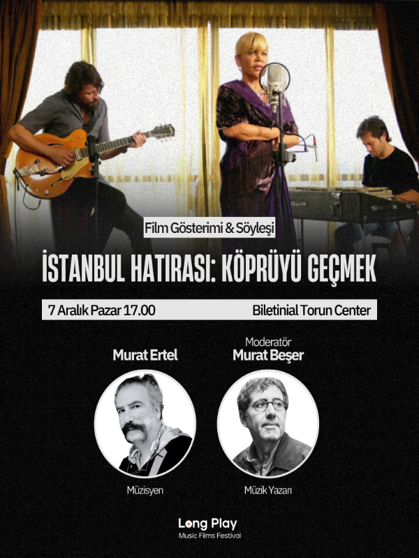 İstanbul Hatırası: Köprüyü Geçmek