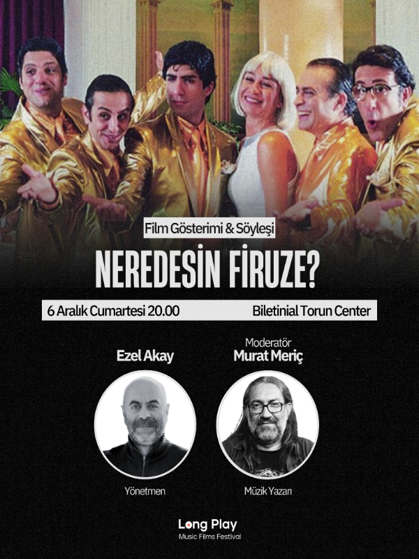 Neredesin Firuze?