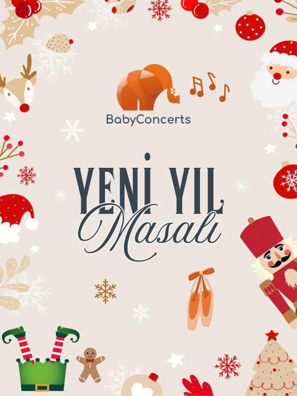 BabyConcerts ile Yeni Yıl Masalı