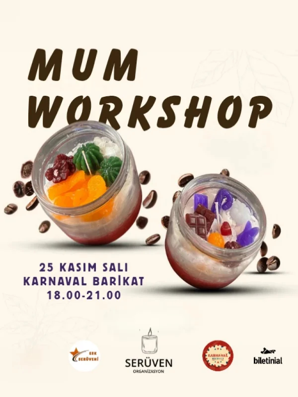 Mum Workshop