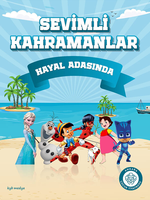 Sevimli Kahramanlar Hayal Adası'nda
