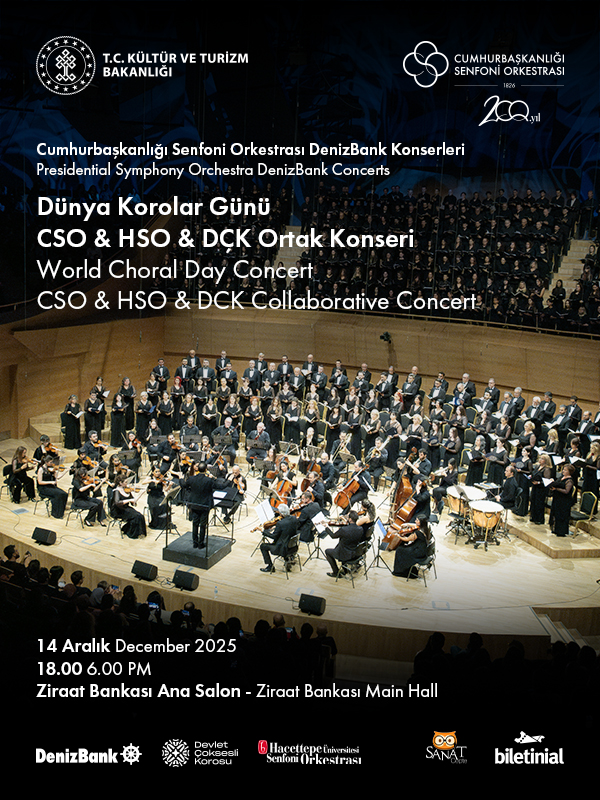 Cumhurbaşkanlığı Senfoni Orkestrası Korosu DenizBank Konserleri Dünya Korolar Günü
