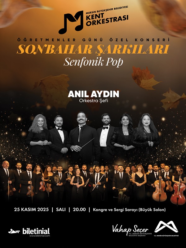 KENT ORKESTRASI "Öğretmenler Günü Özel Konseri ''Sonbahar Şarkıları'' Senfonik Pop"