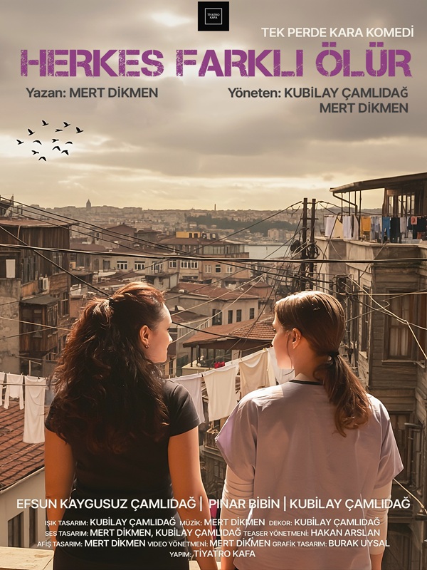 Herkes Farklı Ölür