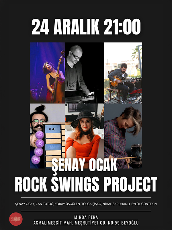 Şenay Ocak Rock Swings Project